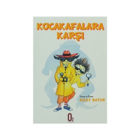 KOCA KAFALARA KARŞI - RIFAT BATUR