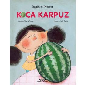 Koca Karpuz - Tagrid En-Neccar