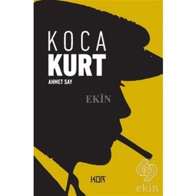 Koca Kurt - Ahmet Say