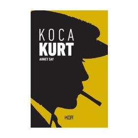 Koca Kurt - Ahmet Say
