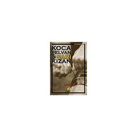 Koca Pelvan ve Sarı Kızan - Anıl Ergin
