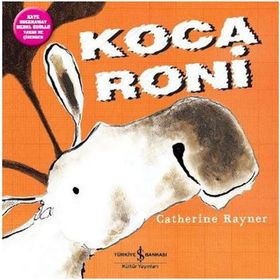 Koca Roni / Catherine Rayner