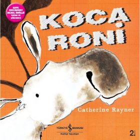 Koca Roni / Catherine Rayner