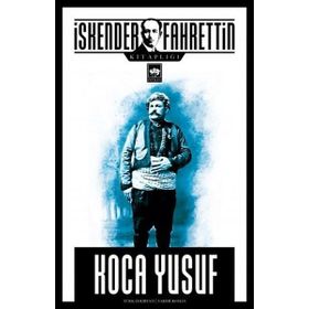 Koca Yusuf - İskender Fahrettin Sertelli