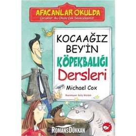 KOCAAĞIZ BEY'IN KÖPEKBALIĞI DERSLERI - MICHAEL COX