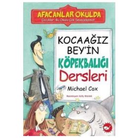 KOCAAĞIZ BEY'IN KÖPEKBALIĞI DERSLERI - MICHAEL COX