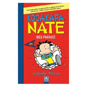 Kocakafa Nate 4: Bes Parasız - Lincoln Peirce