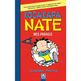 Kocakafa Nate 4: Bes Parasız - Lincoln Peirce