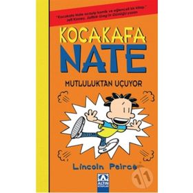 Kocakafa Nate 8 - Mutluluktan Uçuyor - Lincoln Peirce