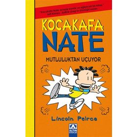 Kocakafa Nate 8 - Mutluluktan Uçuyor - Lincoln Peirce