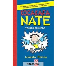 Kocakafa Nate Tekrar Sahnede - Lincoln Peirce