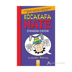 Kocakafa Nate Zıvanadan Çıkıyor -Lincoln Peirce