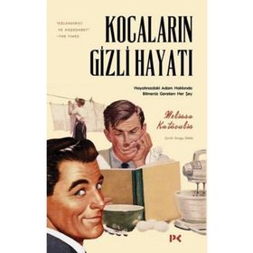 Kocaların Gizli Hayatı - Melissa Katsoulis