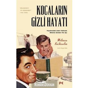 Kocaların Gizli Hayatı - Melissa Katsoulis