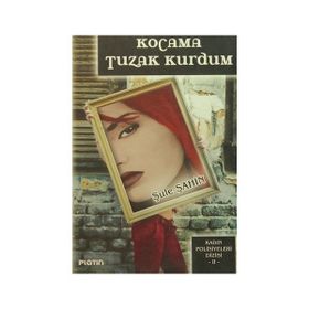 Kocama Tuzak Kurdum - Şule Şahin