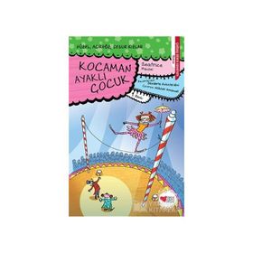 KOCAMAN AYAKLI ÇOCUK - BEATRICE MASINI