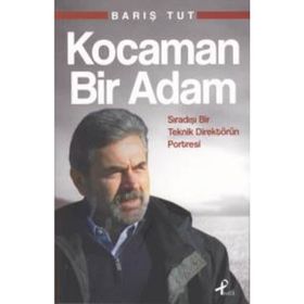 Kocaman Bir Adam - Barış Tut