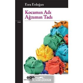 Kocamın Adı Ağzımın Tadı - Esra Erdoğan