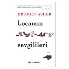 KOCAMIN SEVGILILERI - BRIGET ASHER