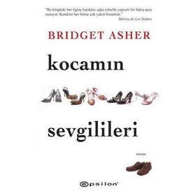 KOCAMIN SEVGILILERI - BRIGET ASHER