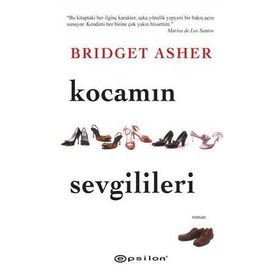 KOCAMIN SEVGILILERI - BRIGET ASHER