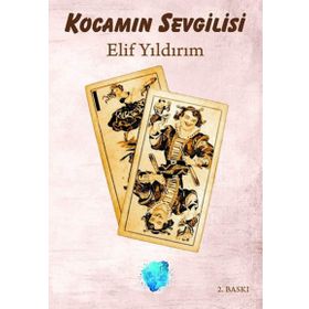 Kocamın Sevgilisi - Elif Yıldırım