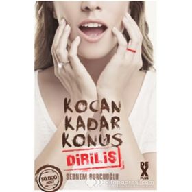 Kocan Kadar Konuş 2 Diriliş - Şebnem Burcuoğlu