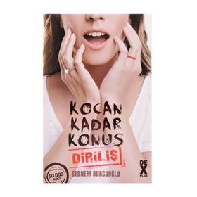 Kocan Kadar Konuş 2 Diriliş - Şebnem Burcuoğlu