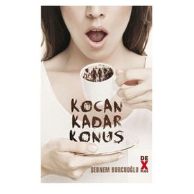 Kocan Kadar Konuş - Şebnem Burcuoğlu