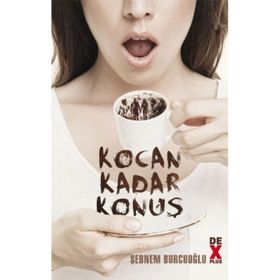 Kocan Kadar Konuş - Şebnem Burcuoğlu