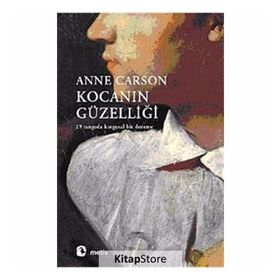 KOCANIN GÜZELİ - ANNE CARSON