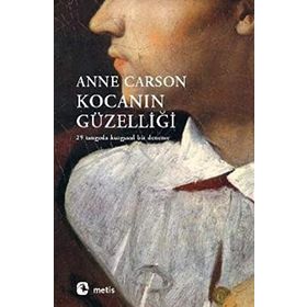 KOCANIN GÜZELİ - ANNE CARSON