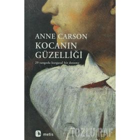 KOCANIN GÜZELİ - ANNE CARSON