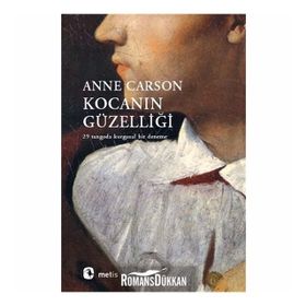 KOCANIN GÜZELİ - ANNE CARSON