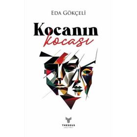 Kocanın Kocası - Eda Gökçeli