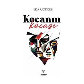 Kocanın Kocası - Eda Gökçeli