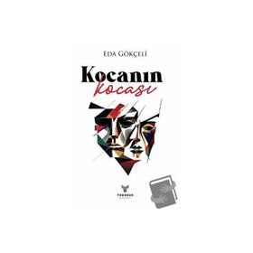 Kocanın Kocası - Eda Gökçeli