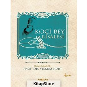 Koçi Bey Risalesi - Yılmaz Kurt