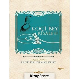 Koçi Bey Risalesi - Yılmaz Kurt