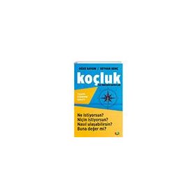 Koçluk ile Değişen Hayatlar - Yaşamı Öğrenme Sanatı Karma Kitaplar