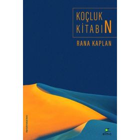 Koçluk Kitabın - Rana Kaplan