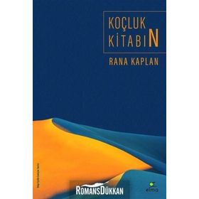 Koçluk Kitabın - Rana Kaplan