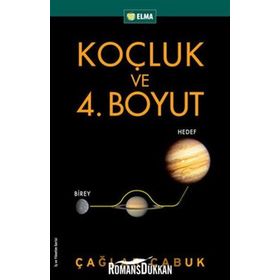 KOÇLUK VE 4. BOYUT - ÇAĞLAR ÇABUK