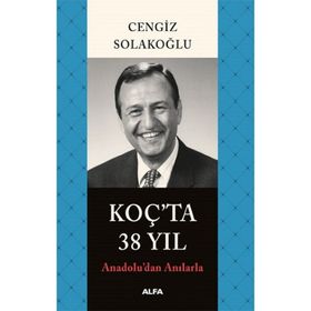 Koçta 38 Yıl Cengiz Solakoğlu