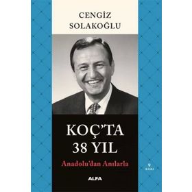 Koçta 38 Yıl Cengiz Solakoğlu