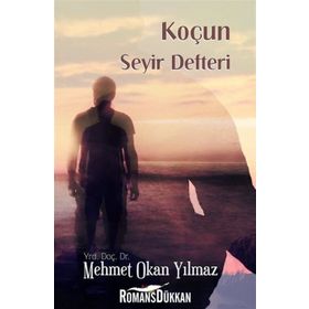 Koçun Seyir Defteri - Mehmet Okan Yılmaz