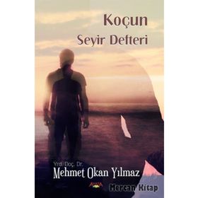 Koçun Seyir Defteri - Mehmet Okan Yılmaz