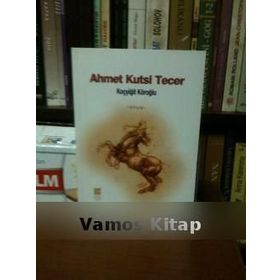 KOÇYİĞİT KÖROĞLU - AHMET KUTSI TECER