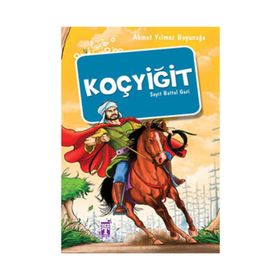 KOÇYİĞİT SEYIT BATTAL GAZI - AHMET YILMAZ BOYUNAĞA