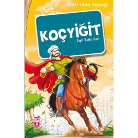 KOÇYİĞİT SEYIT BATTAL GAZI - AHMET YILMAZ BOYUNAĞA